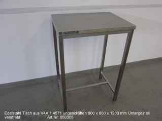 Edelstahl Tisch aus V4A 1.4571 ungeschliffen Untergestell verstrebt